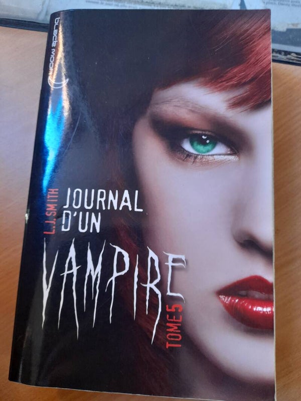 Journal d'un vampire Tome 5 - L. J. Smith - Hachette Black Moon - 2011