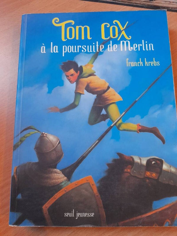 Tom Cox à la poursuite de Merlin - franck Krebs - 2003seuil -