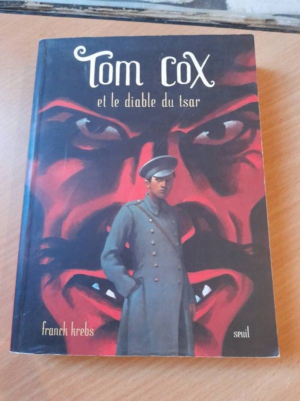 Tom Cox et le diable du tsar - franck Krebs - seuil - 2005