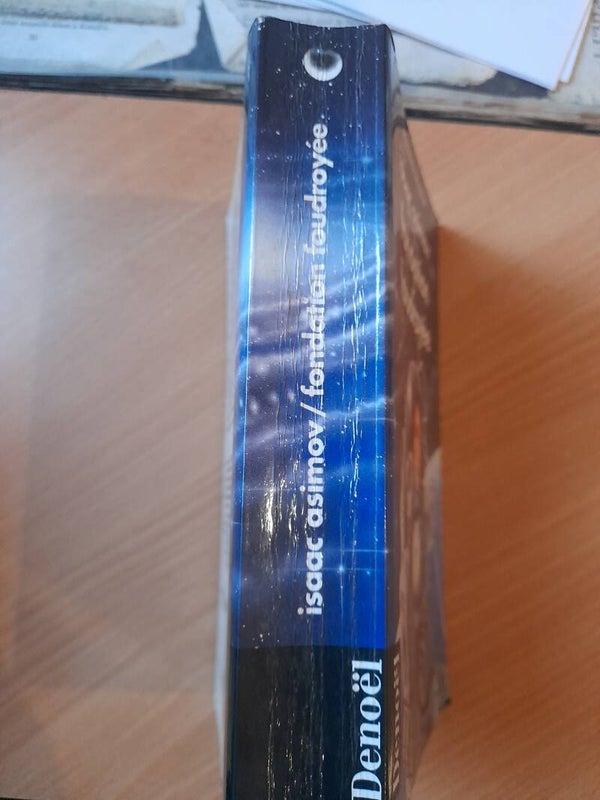 Fondation foudroyée - Isaac Asimov - Denoël présence du futur- 1994