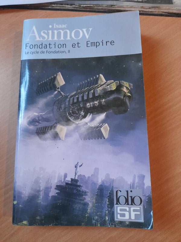 Le cycle de fondation II Fondation et empire - Isaac Asimov - folio - 2009