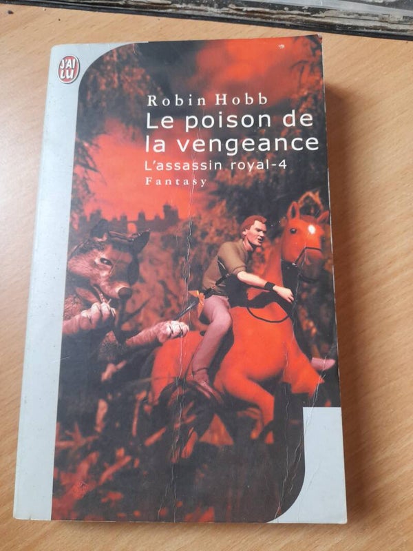 L'assassin du roi T4 le poison de la vengeance - Robin Hobb - J'ai lu - 2002