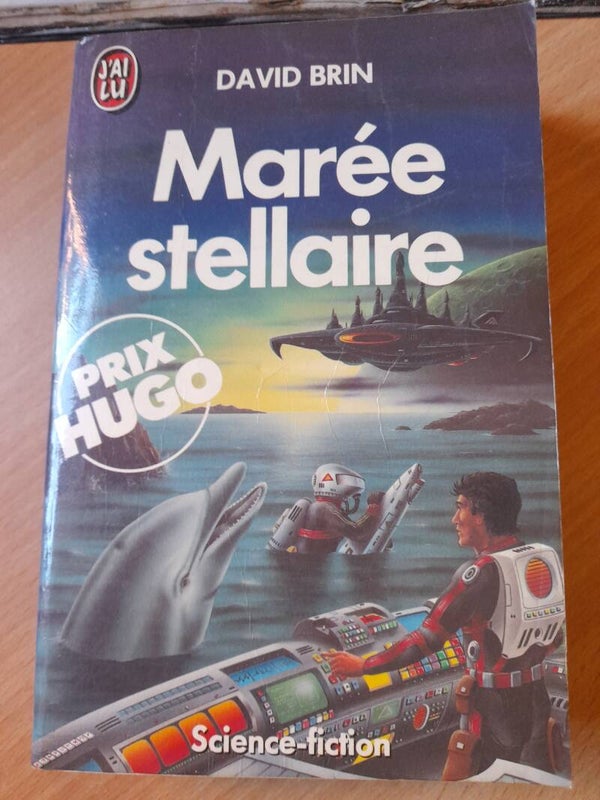 Marée Stellaire - David Brin - j'ai lu- 1986