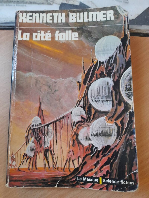 La cité folle -  Kenneth Bulmer - Le masque science fiction - 1975