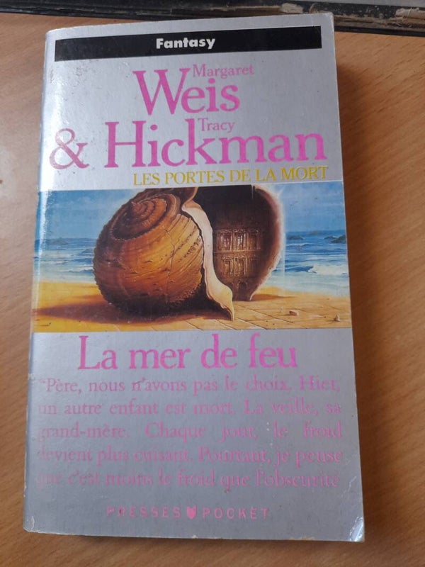 Les portes de la mort T3 : La mer de feu - Margaret Weis & Tracy Hickman - Presses pocket  - 1993