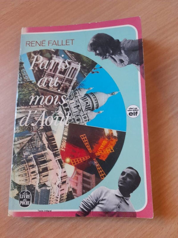 Paris au mois d'août - René Fallet - le livre de poche -1972