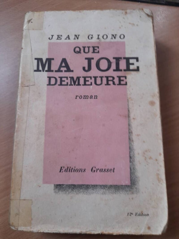 Que ma joie demeure -  Jean Giono - grasset - 1935