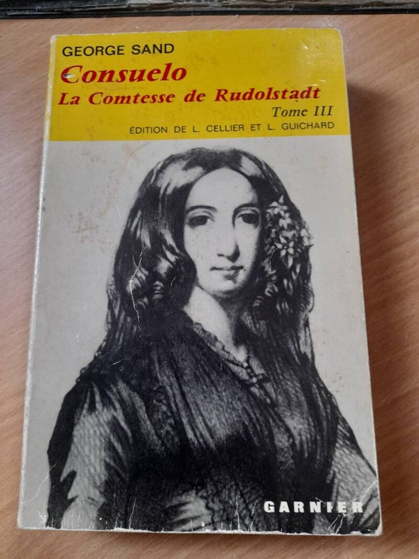 Consuelo la contesse de Rudolstadt tome 3 - george Sand - Garnier - 1959