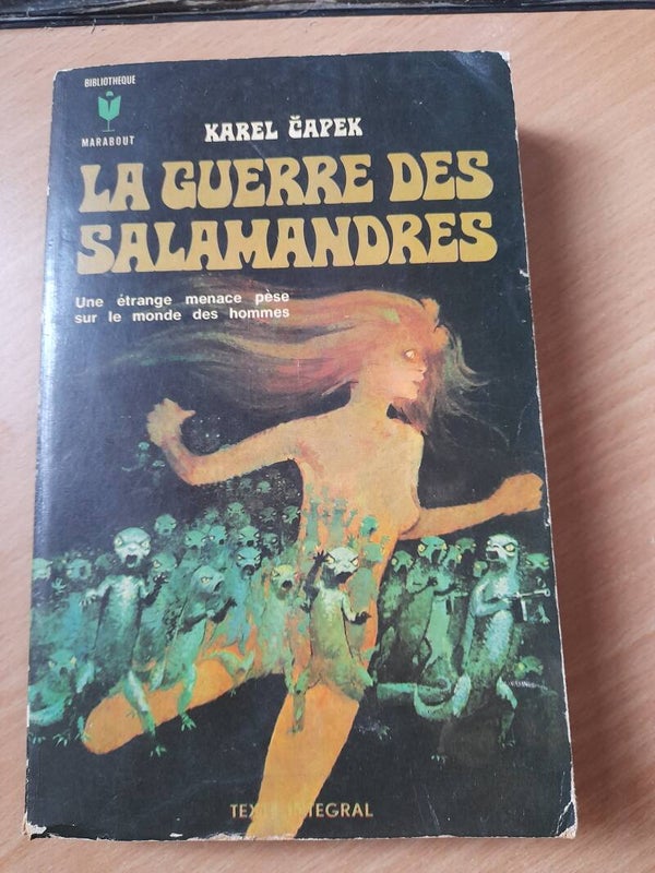 La guerre des salamandres - Karel Capek - Marabout - 1969 Tcheque