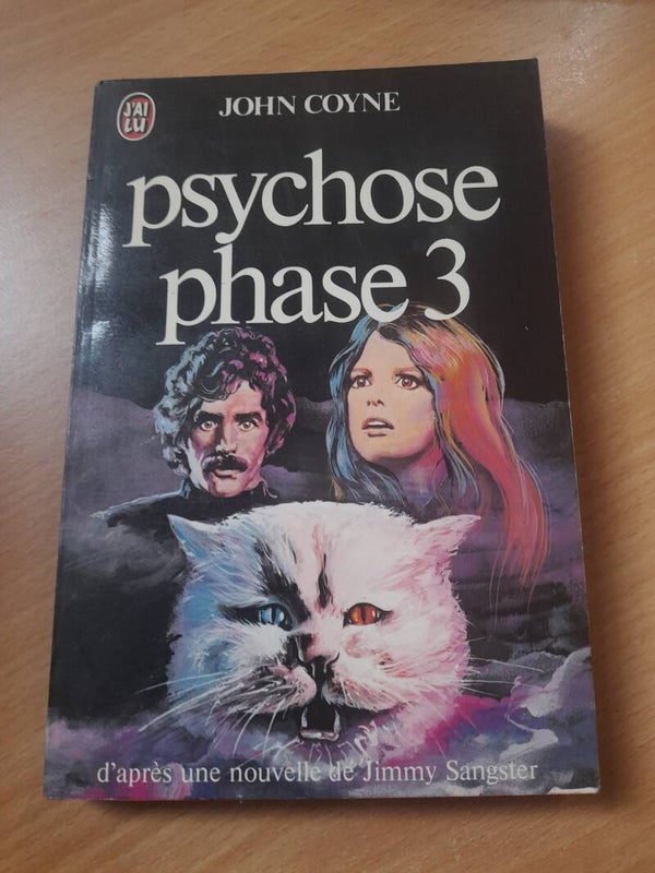 Psychose phase 3 - John Coyne - J'ai lu - 1980