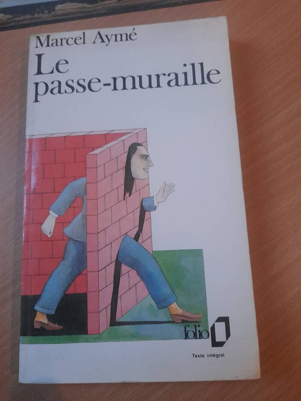 Le passe-muraille - Marcel Aymé - folio - 1989