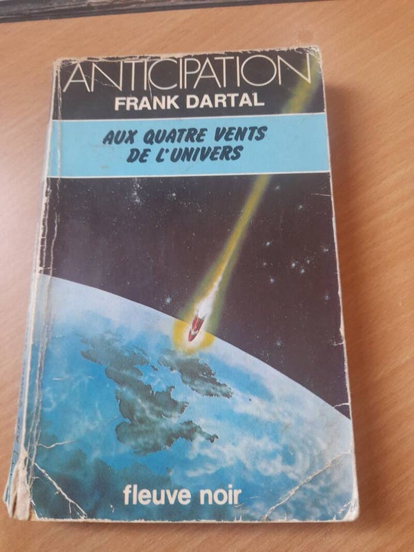 Aux quatre vents de l'univers - Frank Dartal - Fleuve noir anticipation -1979