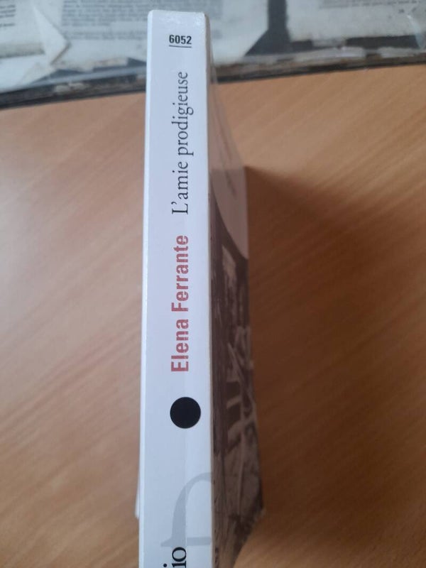 L'amie prodigieuse tome 1 -Elena Ferrante- Folio - 2018 Italie