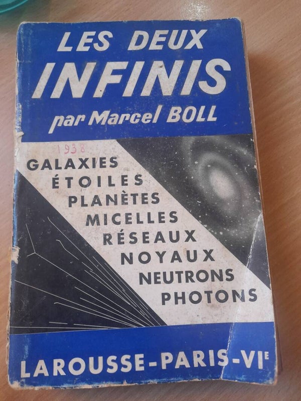 Les deux infinis- Marcel Boll - larousse- 1938