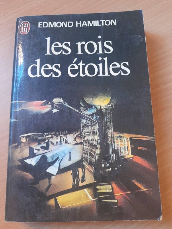 Les rois des étoiles - Edmond Hamilton - J'ai lu - 1974