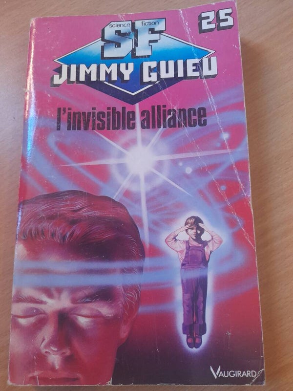 Jimmy Guieu T25 : L'invisible alliance - Vaugirard - 1991