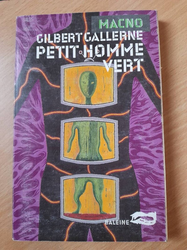 Macno 6 petit homme vert - Gilbert Gallerne - Baleine -1998