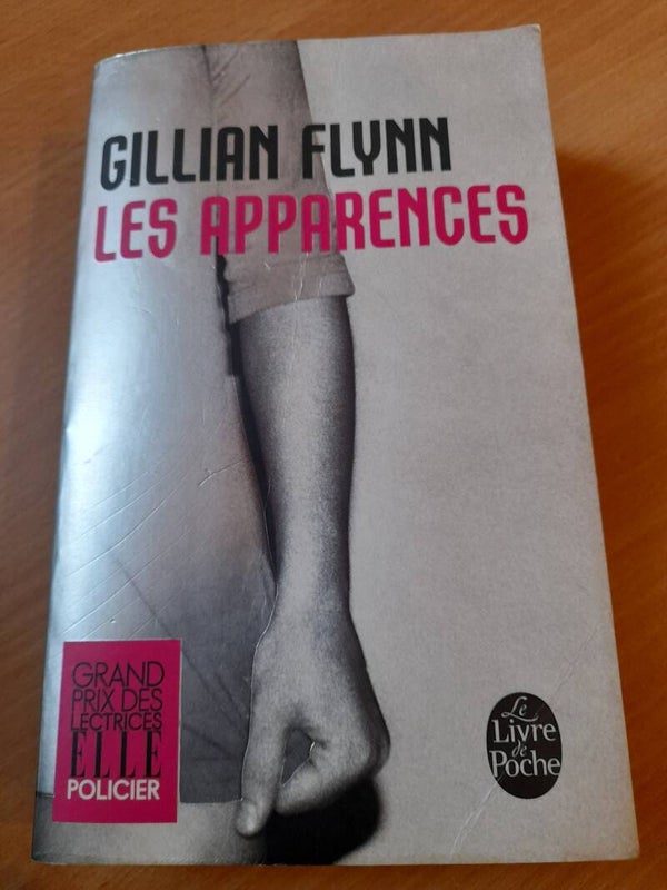 Les apparences - Gillian Flynn - Le livre de poche - 2015