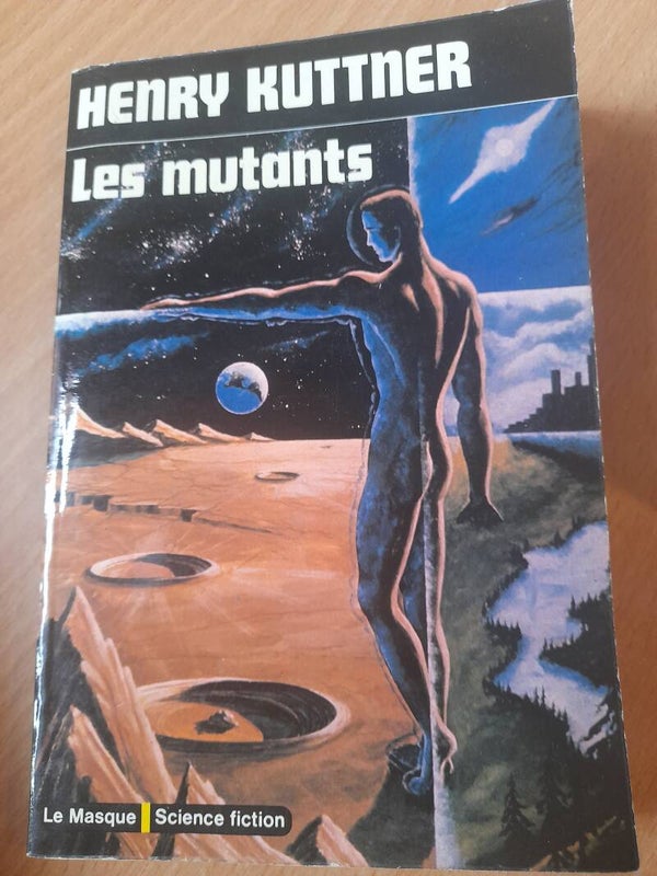 Les mutants - Henry Kuttner - Le masque science fiction - 1974