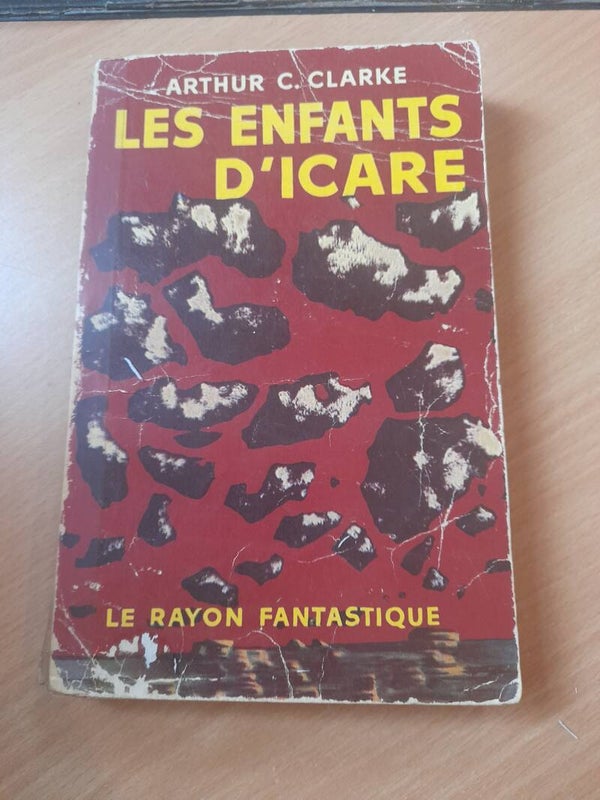 Les enfantsd' Icare- Arthur C. Clarke - gallimard -1958