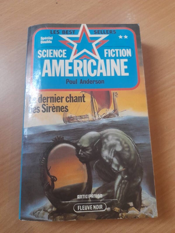 Le dernier chant des sirènes  -Poul Anderson - Fleuve noir anticipation - 1982