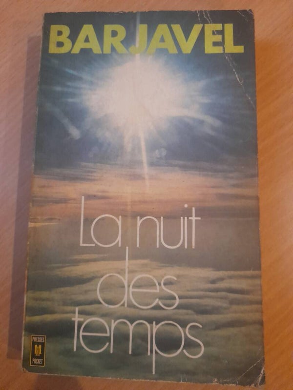 La nuit des temps - René Barjavel - Presses pocket  - 1971