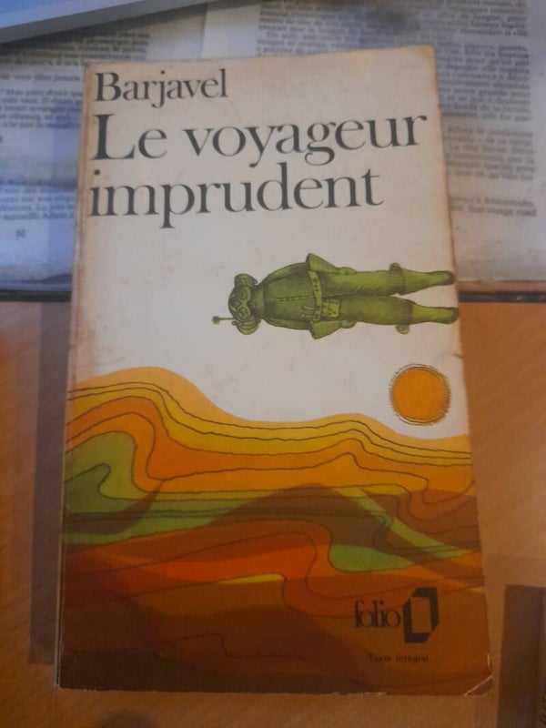 Le voyageur imprudent - René Barjavel - Folio - 1976