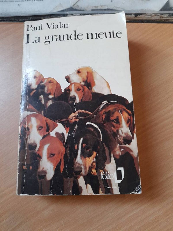 La grande meute - Paul Vialar - Folio - 1972