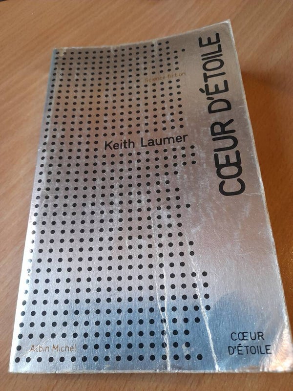 Cœur d'étoile - Keith Laumer - Albin Michel -  1974