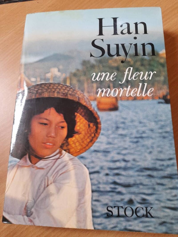 Une fleur mortelle - Han Suyin - Stock- 1967