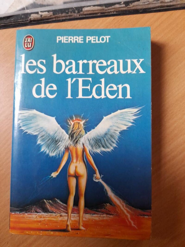 Les barreaux de l'Eden - Pierre Pelot - J'ai lu - 1977
