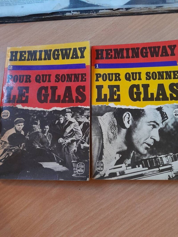 Pour qui sonne le glas 1 et 2- Ernest Hemingway  - Le livre de poche -1972