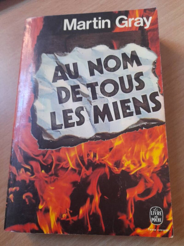 Au nom de tous les miens - Martin Gray - Le livre de poche  - 1988