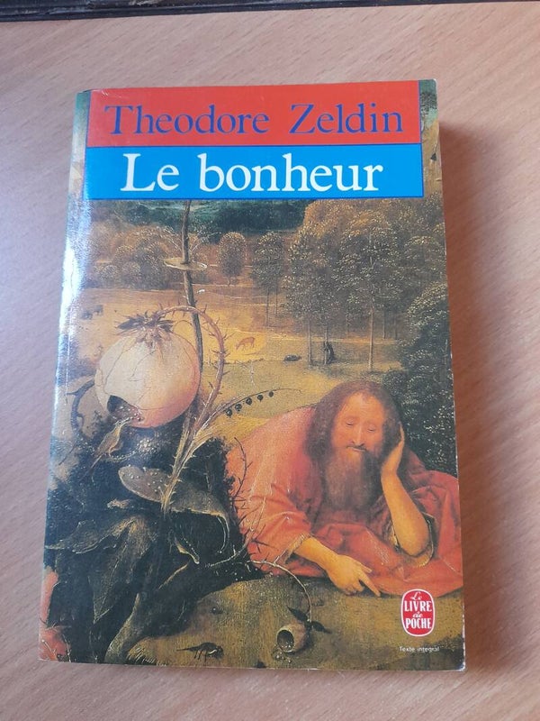 Le bonheur - Théodore Zeldin - Le livre de poche  -1990