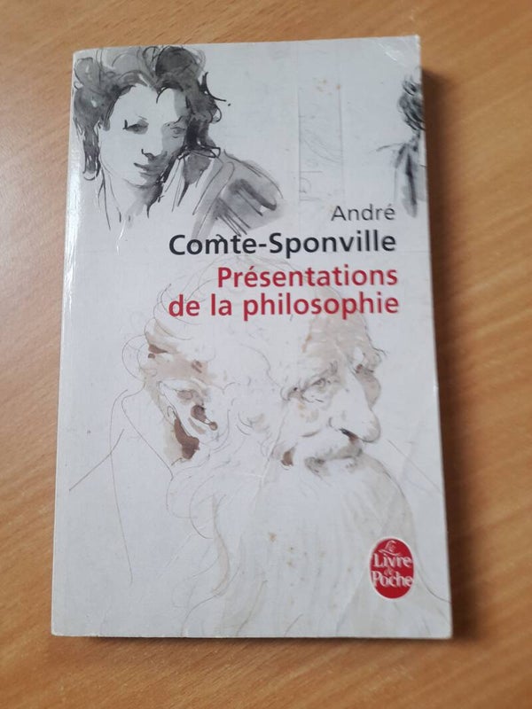 Présentations de la  philosophique - André Comte -Sponville - Le livre de poche - 2008