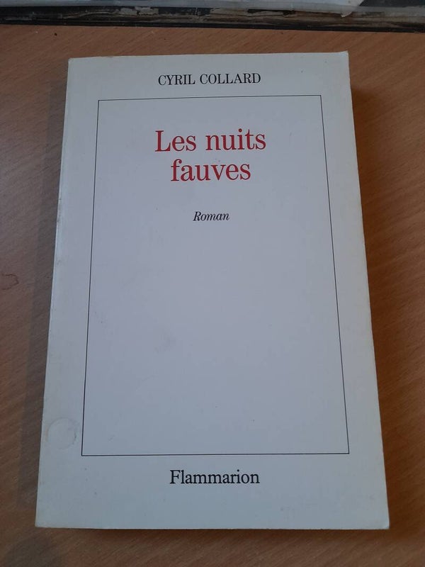Les nuits fauves - Cyril Collard - flammarion-