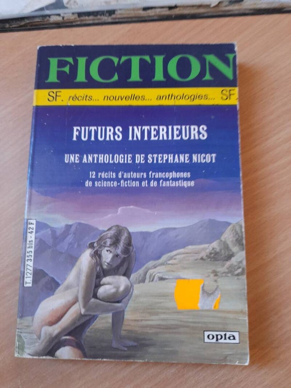 futurs intérieur anthologie - stephane Nicot - Opta - 1984
