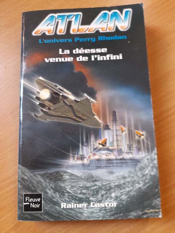 Atlan : la déesse venue de l'infini - Rainer Castor - Fleuve noir - 2005