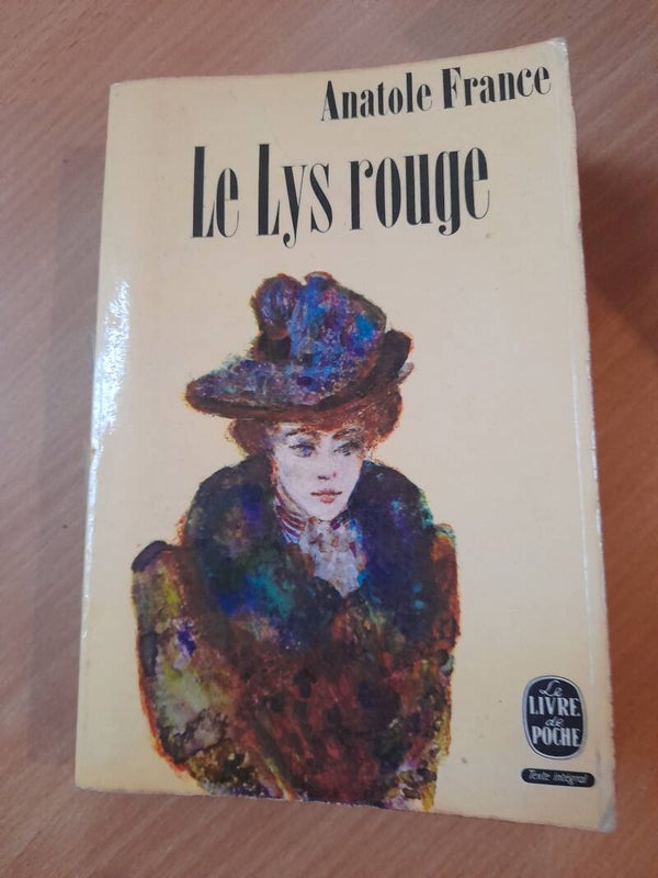 Le lys rouge -  Anatole France - le livre de poche - 1964
