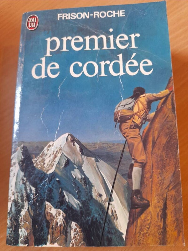 Premier de cordée - Frison-Roche - J'ai lu - 1980
