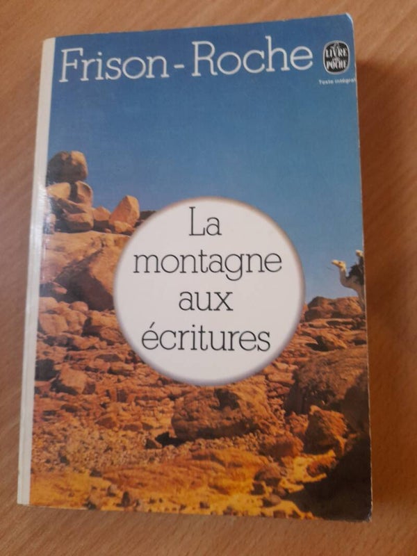 La montagne aux écritures - Frison-Roche - Le livre de poche -