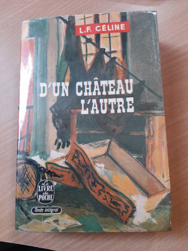 D'un château l'autre  - louis ferdinand Celine - Le livre de poche -1963