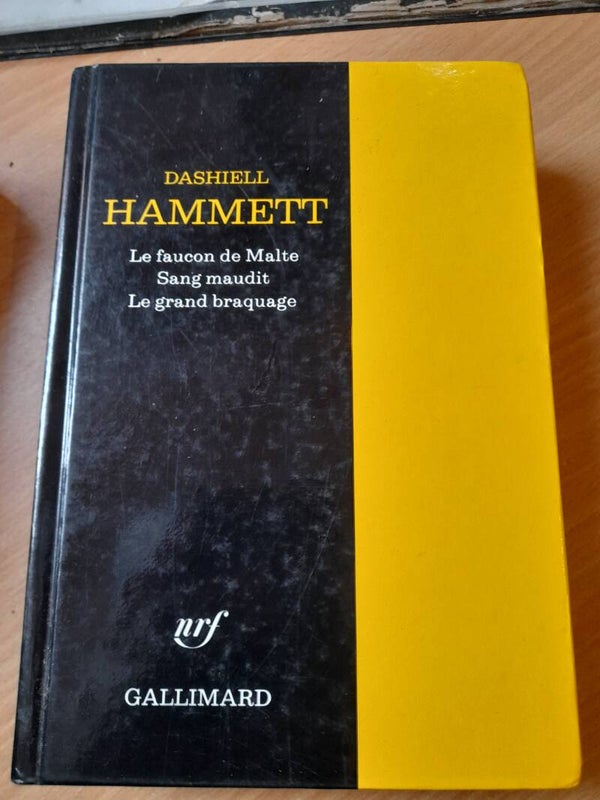 recueil Le faucon de Malte / Sang maudit et Le grand braquage - Dashiel Hammett - Gallimard nrf - 1988