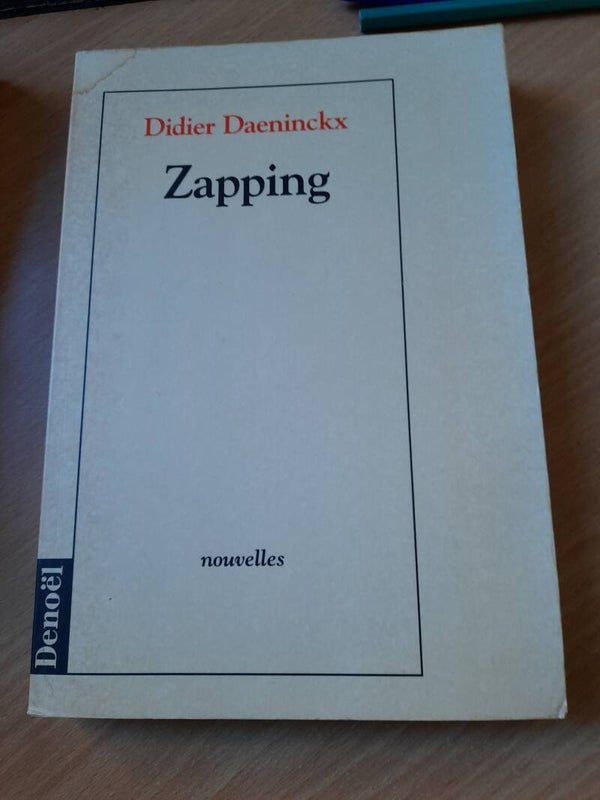 Zapping  (nouvelles)- Didier Daeninckx - Denoël -1992