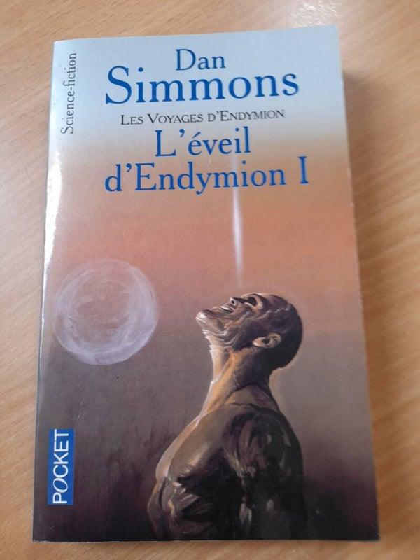 Les voyages d'Endymion : l'éveil d'Endymon I -  Dan Simmons - Pocket Science fiction -  2000