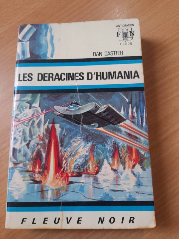 Les déracinés d'humania - Dan Dastier - Fleuve noir - 1972