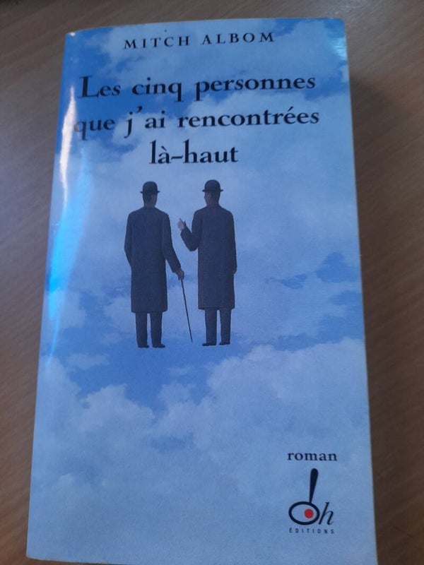 Les cinq personnes que j'ai rencontrées là-haut - Mitch Albom - Oh éditions - 2004