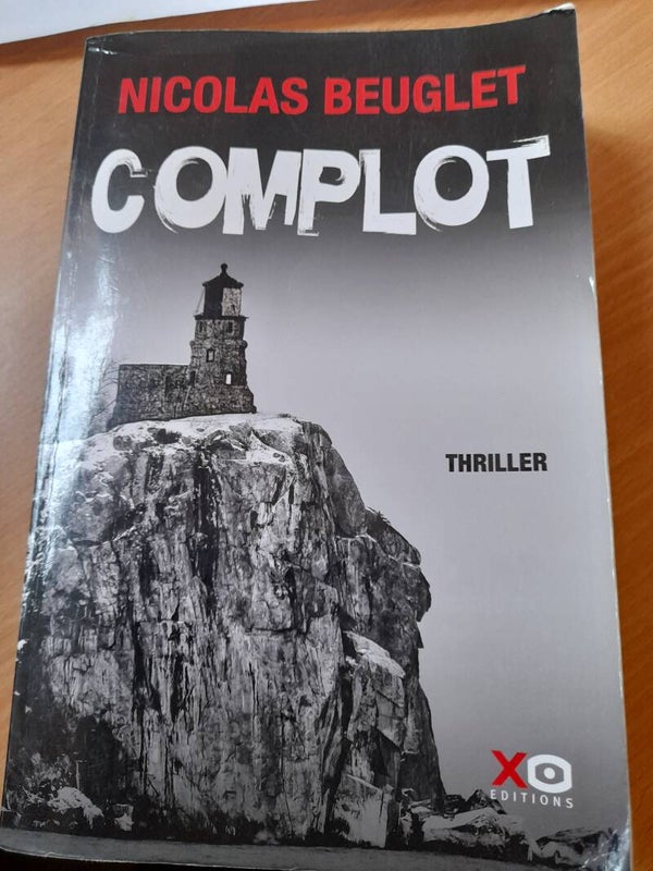 Complot - Nicolas Beuglet - XO éditions - 2018