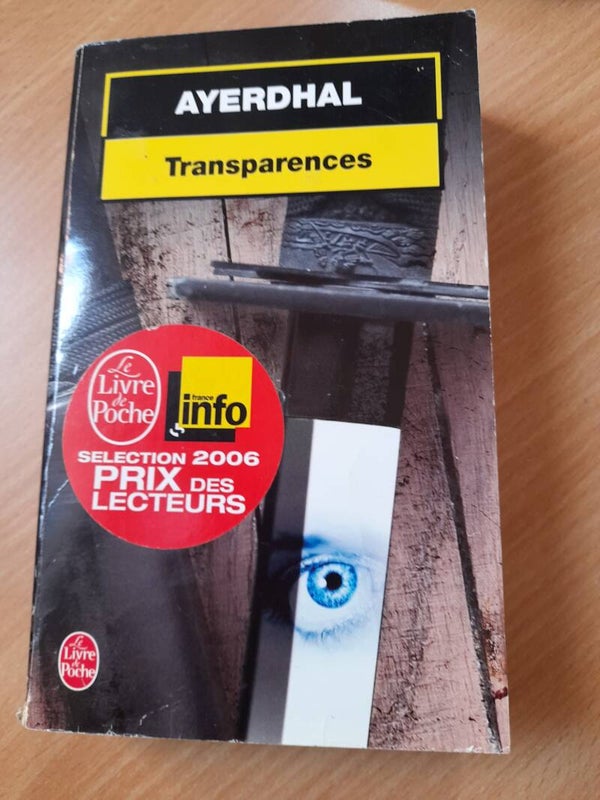 Transparence - Ayerdhal - Le livre de poche -2006