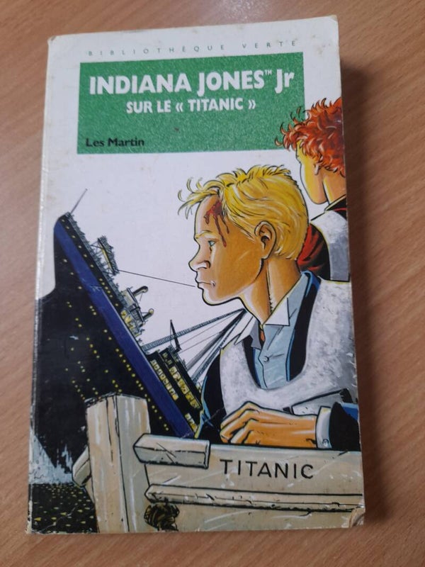 Indiana Jones Jr sur le titanic- Les Martin -  Bibliothèque verte 1994